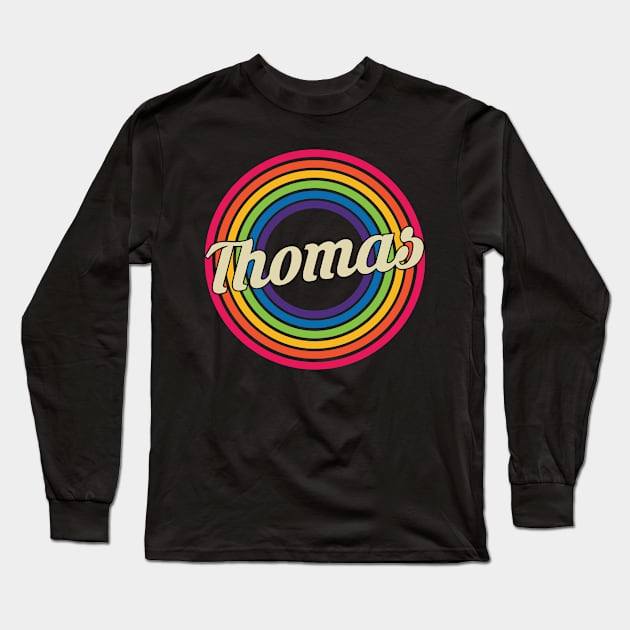 Thomas - Retro Rainbow Style Long Sleeve T-Shirt by MaydenArt